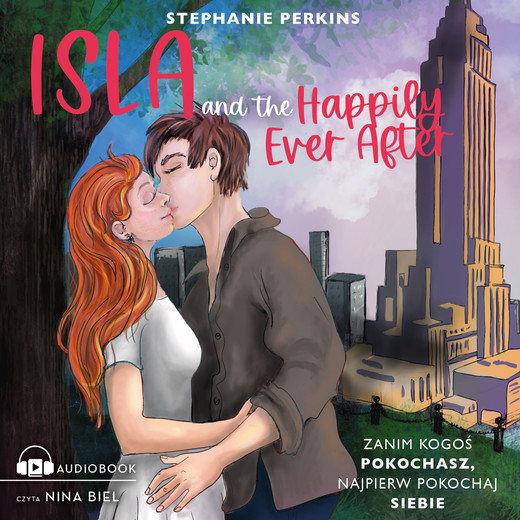 okładka Isla and the Happily Ever After audiobook | MP3 | Stephanie Perkins