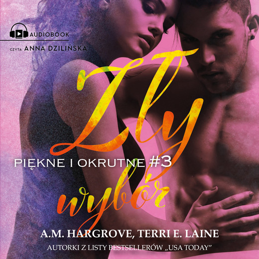 okładka Zły wybór audiobook | MP3 | A.M. Hardgrove, Terri E Laine