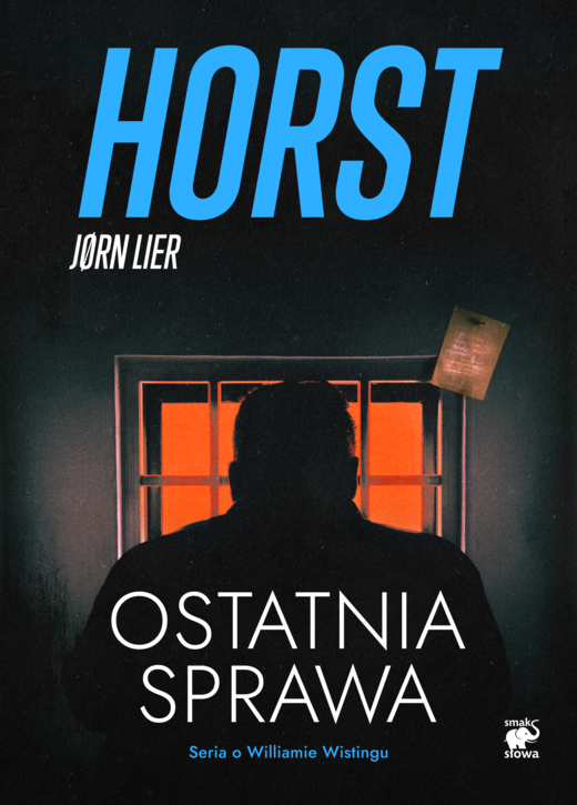 okładka Ostatnia sprawa ebook | epub, mobi | Jørn Lier Horst