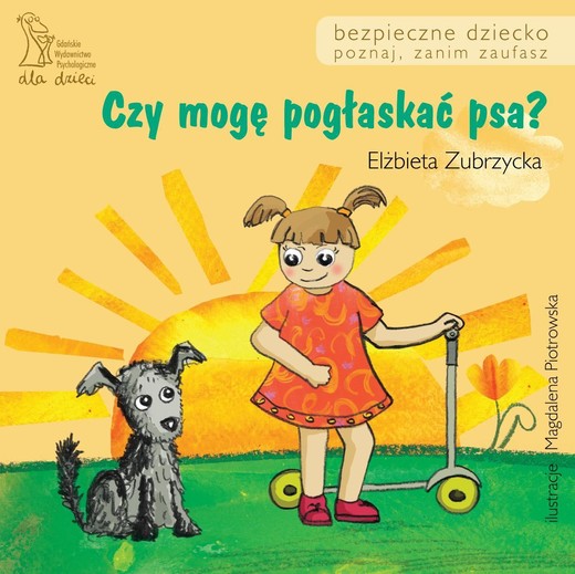okładka Czy mogę pogłaskać psa? ebook | pdf | Elżbieta Zubrzycka