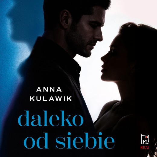 okładka Daleko od siebie audiobook | MP3 | Anna Kulawik