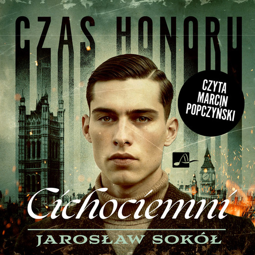okładka Czas honoru. Cichociemni audiobook | MP3 | Jarosław Sokół