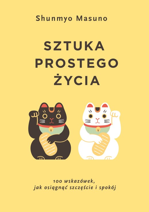okładka Sztuka prostego życia ebook | epub, mobi | Shunmyo Masuno