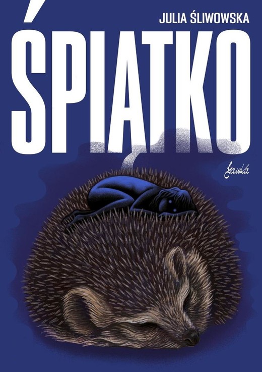 okładka Śpiątko książka | Julia Śliwowska