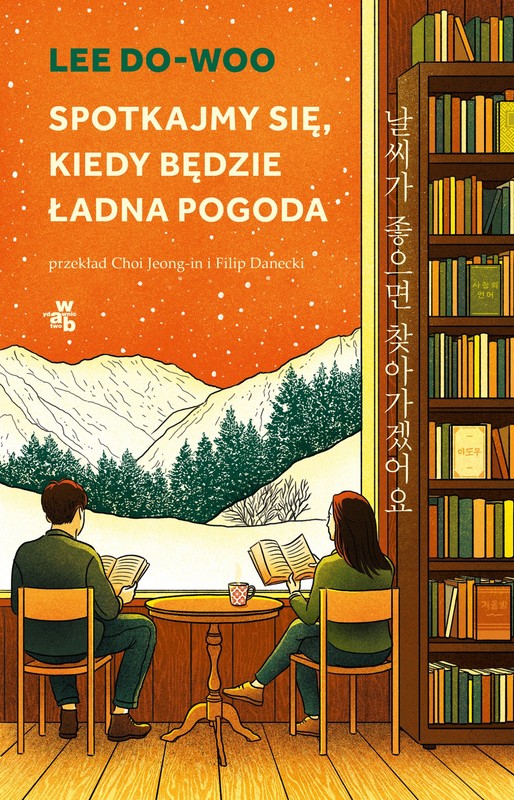 okładka Spotkajmy się, kiedy będzie ładna pogoda ebook | epub, mobi | Lee Do-Woo