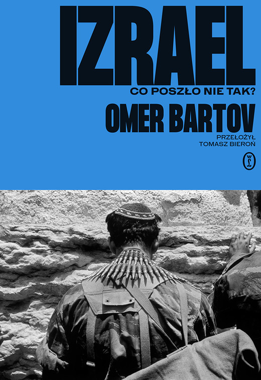 okładka Izrael. Co poszło nie tak? ebook | epub, mobi | Omer Bartov