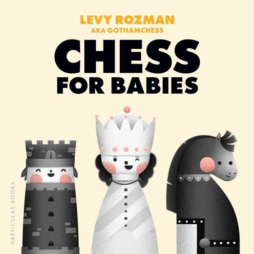 okładka Chess for Babies książka | Levy Rozman
