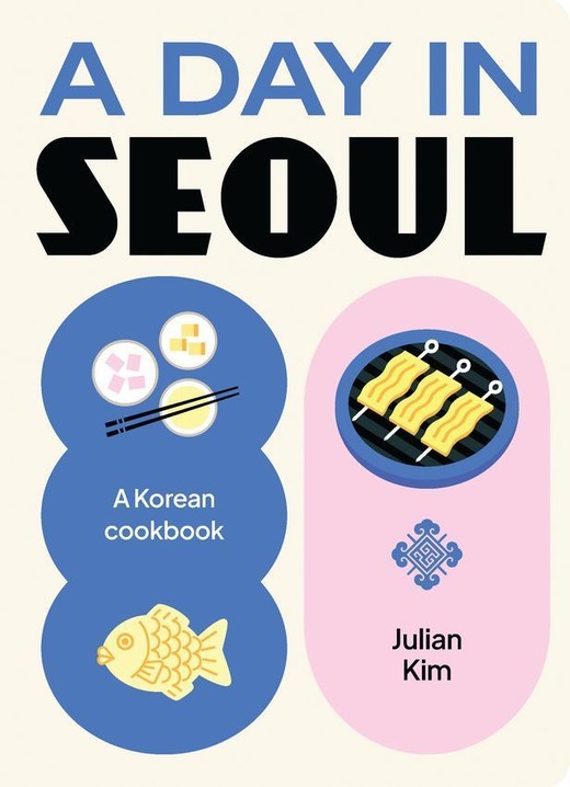 okładka A Day in Seoul książka | Julian Kim