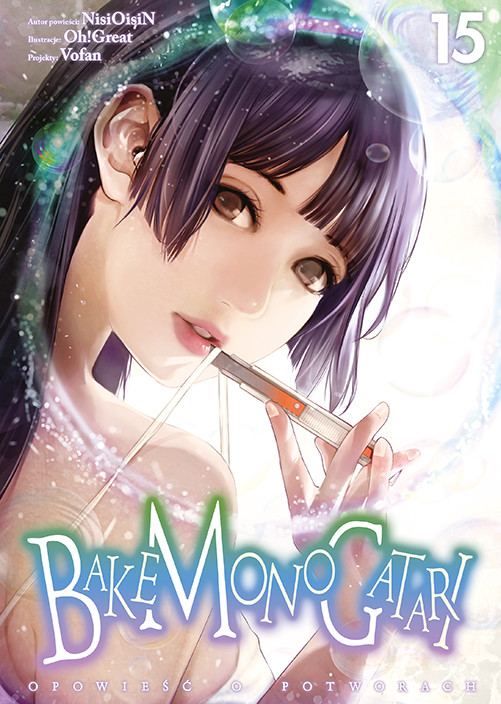 okładka Bakemonogatari. Tom 15 książka | Nisioisin, Oh!Great