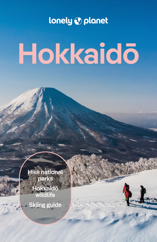 okładka Hokkaido. Lonely Planet książka | Craig McLachlan, Tom Fay