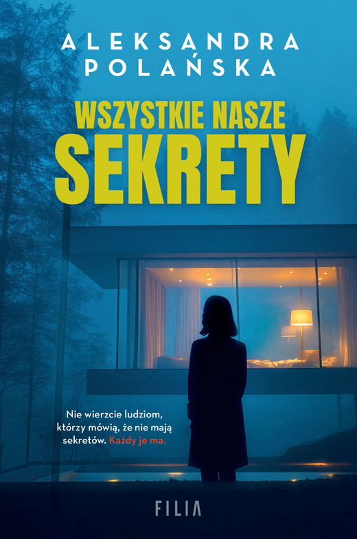 okładka Wszystkie nasze sekrety książka | Aleksandra Polańska