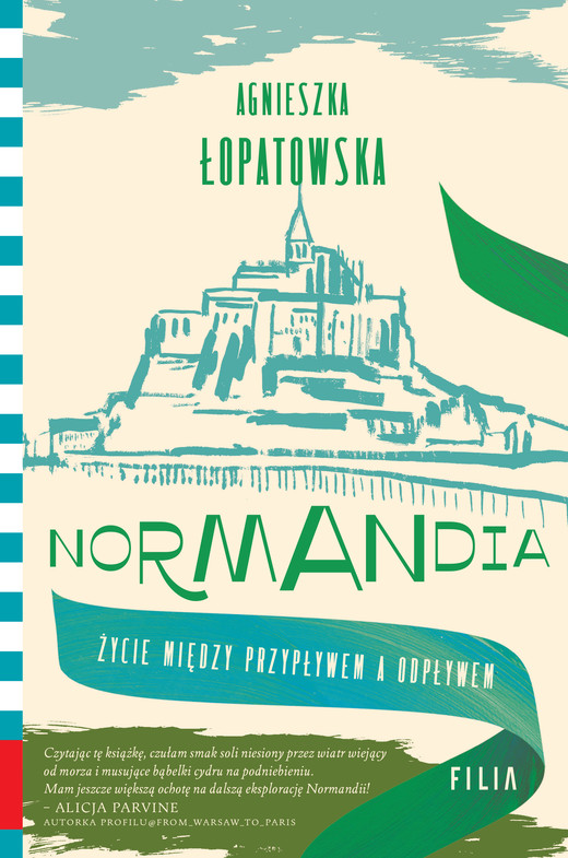 okładka Normandia. Życie między przypływem a odpływem książka | Agnieszka Łopatowska