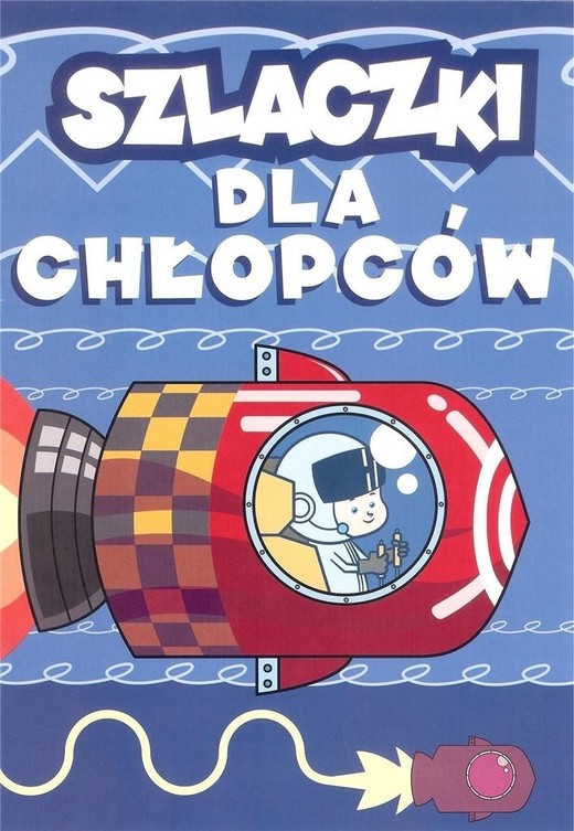 okładka Szlaczki dla chłopców książka | Zaręba Wiesława