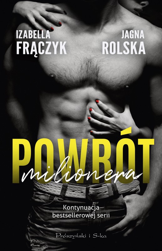 okładka Powrót milionera książka | Izabella Frączyk, Jagna Rolska