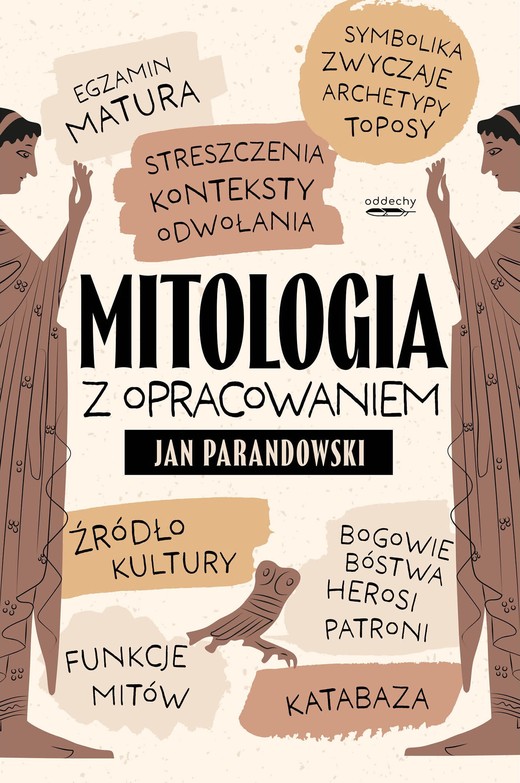 okładka Mitologia z opracowaniem książka | Jan Parandowski, Lidia Rupik