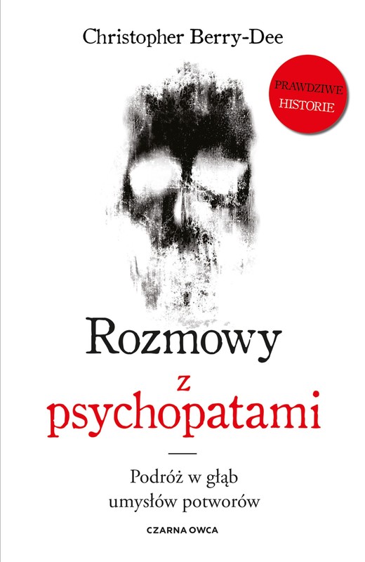 okładka Rozmowy z psychopatami książka | Christopher Berry-Dee