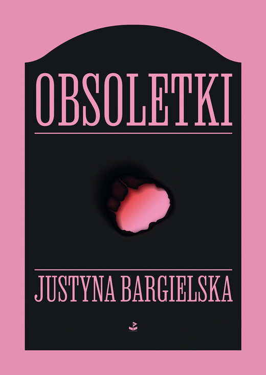 okładka Obsoletki wyd. 2026 książka | Justyna Bargielska