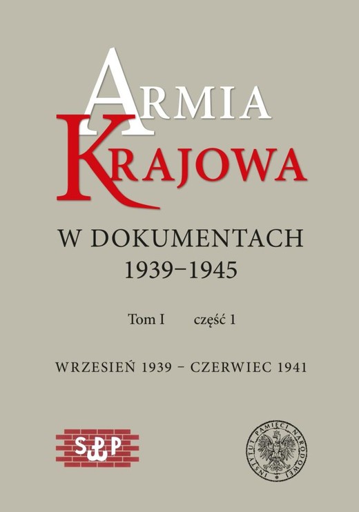 okładka Armia Krajowa w dokumentach 1939–1945. Maj 1943 – lipiec 1944, tom III, część 1 i 2 ebook | epub, mobi | Waldemar Grabowski, Rafał Leśkiewicz, Eugenia Maresh, Andrzej Suchitz, Heide Pirwitz-Bujnowska, Krzysztof Bożejewicz, Marcin Arbuz