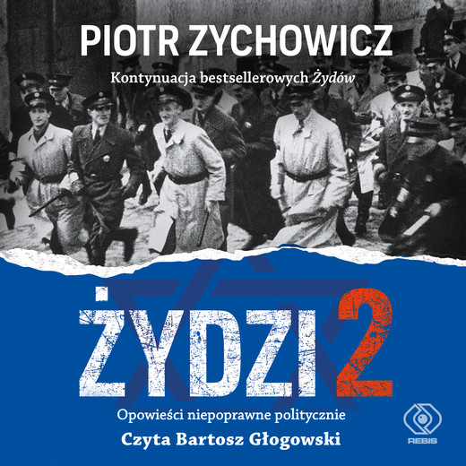 okładka Żydzi 2 audiobook | MP3 | Piotr Zychowicz