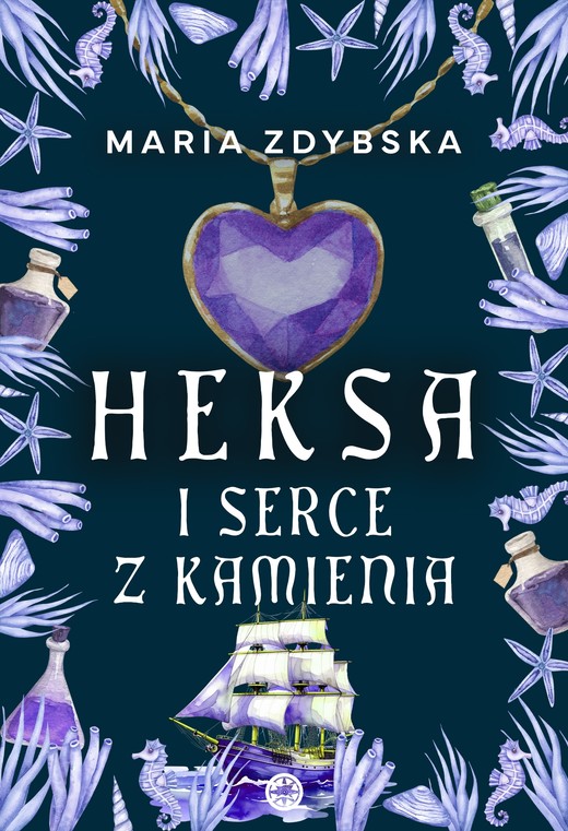 okładka Heksa i serce z kamienia ebook | epub, mobi | Maria Zdybska