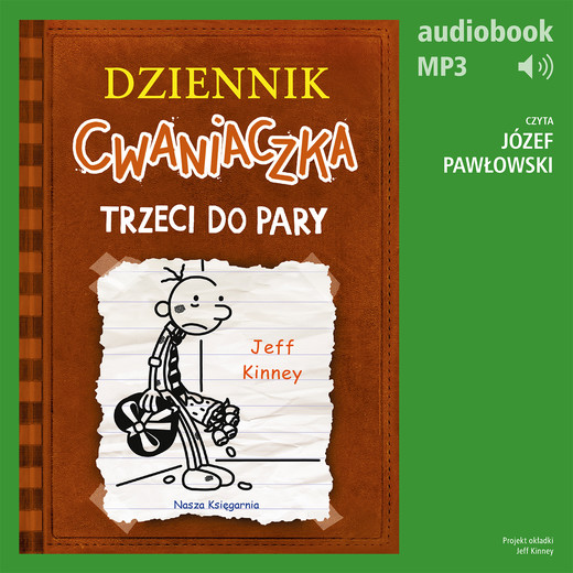 okładka Dziennik cwaniaczka 7. Trzeci do pary audiobook | MP3 | Jeff Kinney
