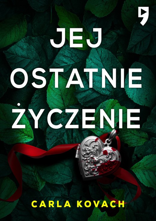 okładka Jej ostatnie życzenie. Detektyw Gina Harte tom 10 ebook | epub, mobi | Carla Kovach