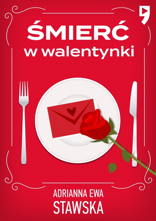 okładka Śmierć w walentynki ebook | epub, mobi | Adrianna Ewa Stawska