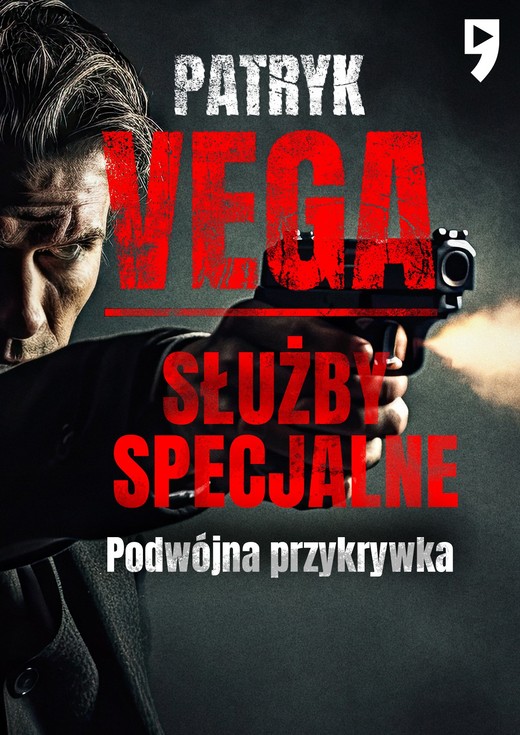 okładka Służby specjalne. Podwójna przykrywka ebook | epub, mobi | Patryk Vega