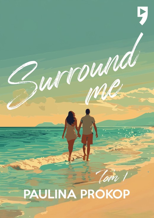 okładka Surround me. Tom 1 ebook | epub, mobi | Paulina Prokop