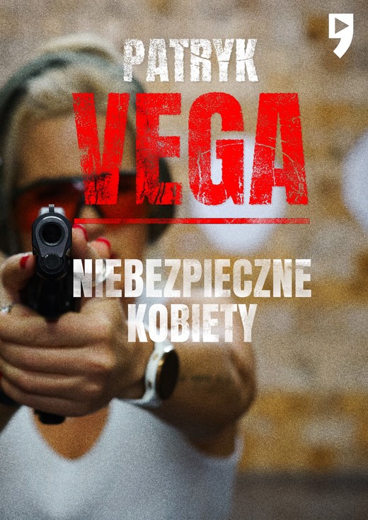 okładka Niebezpieczne kobiety ebook | epub, mobi | Patryk Vega
