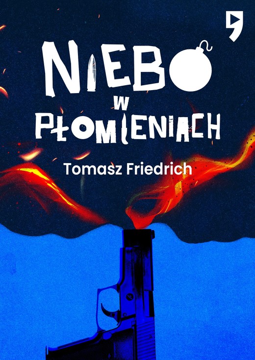 okładka Niebo w płomieniach ebook | epub, mobi | Tomasz Friedrich