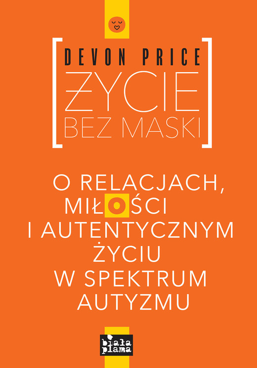 okładka Życie bez maski ebook | epub, mobi | Devon Price