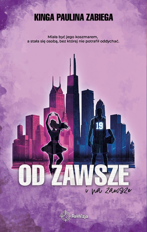 okładka Od zawsze i na zawsze ebook | epub, mobi | Kinga Paulina Zabiega