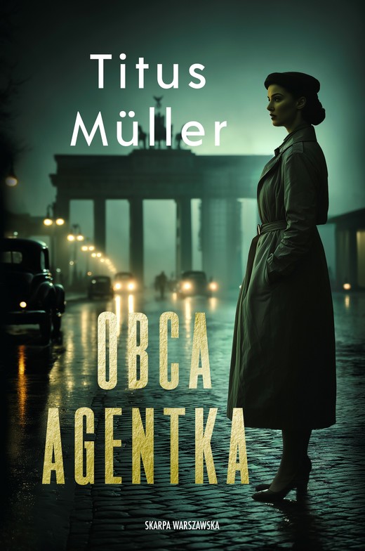 okładka Obca agentka ebook | epub, mobi | Muller Titus