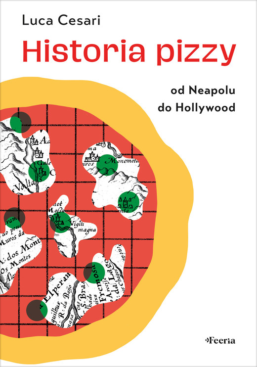 okładka Historia pizzy ebook | epub, mobi | Luca Cesari