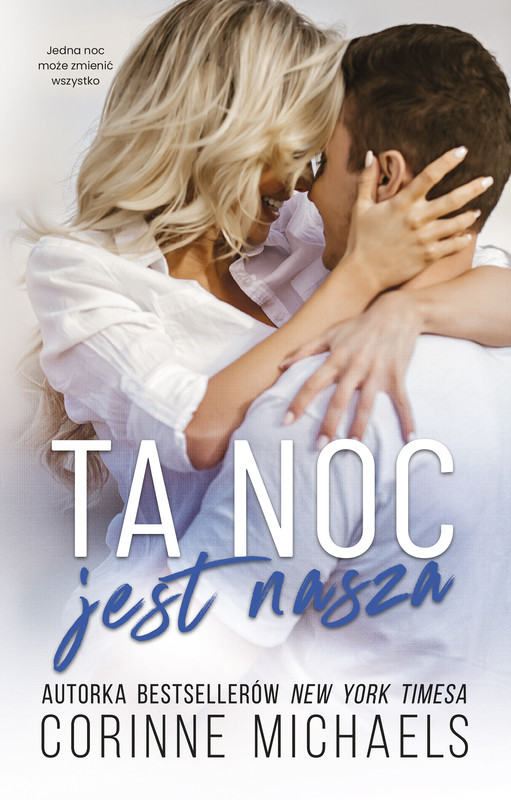 okładka Ta noc jest nasza ebook | epub, mobi | Corinne Michaels