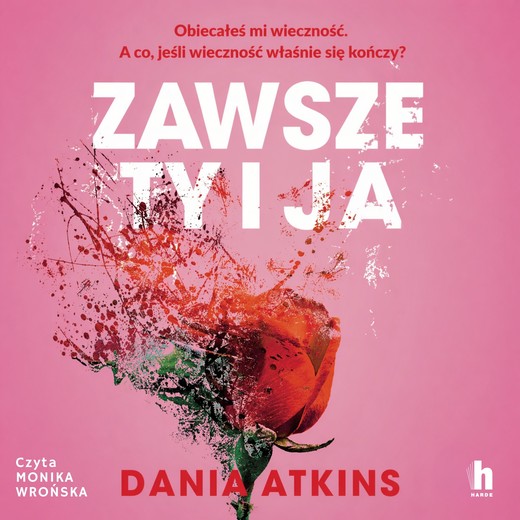 okładka Zawsze ty i ja audiobook | MP3 | Dani Atkins