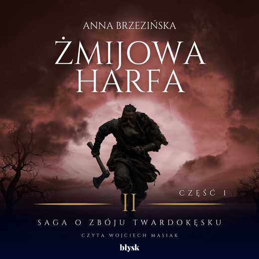 okładka Żmijowa harfa. Część 1 audiobook | MP3 | Anna Brzezińska