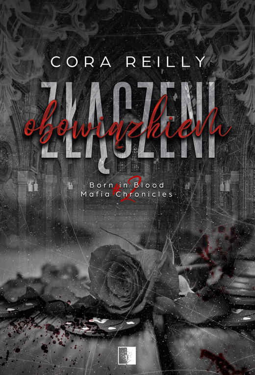 okładka Złączeni obowiązkiem (II wydanie) ebook | epub, mobi | Cora Reilly