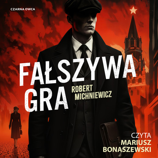 okładka Fałszywa gra audiobook | MP3 | Robert Michniewicz