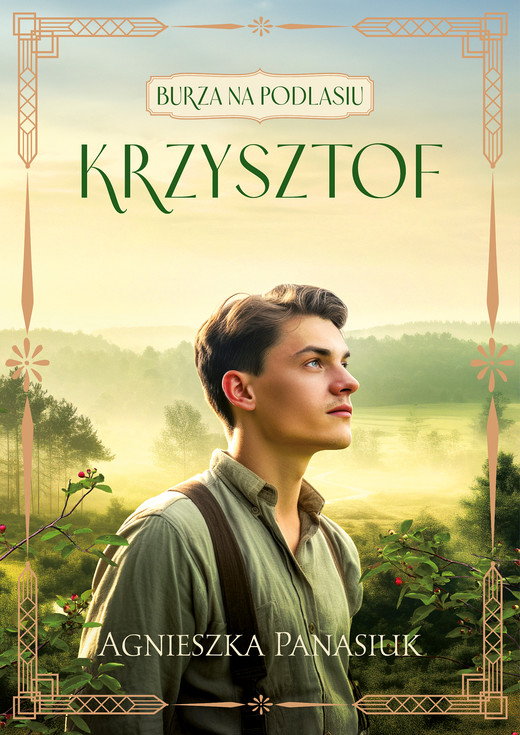okładka Burza na Podlasiu. Krzysztof tom 2 ebook | epub, mobi | Agnieszka Panasiuk