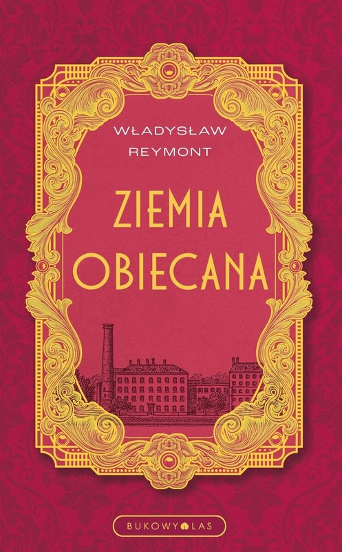 okładka Ziemia obiecana (wersja ekskluzywna) książka | Władysław Reymont