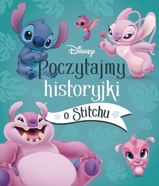 okładka Poczytajmy historyjki o Stitchu. Disney książka | Emmanuelle Caussé