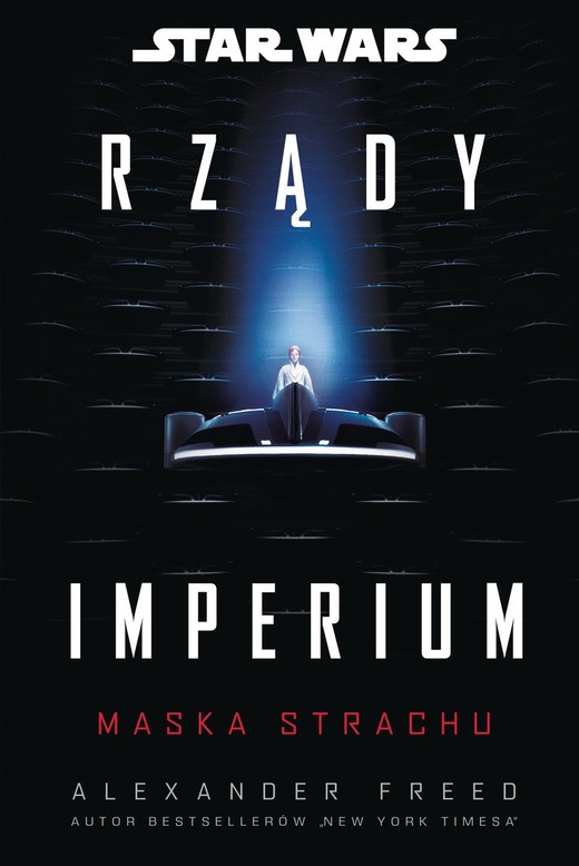 okładka Star Wars. Rządy Imperium. Maska strachu książka | Alexander Freed