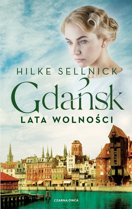 okładka Gdańsk książka | Hilke Sellnick