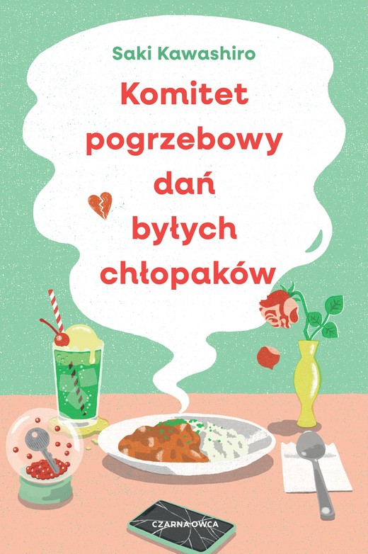 okładka Komitet pogrzebowy dań byłych chłopaków książka | Saki Kawashiro