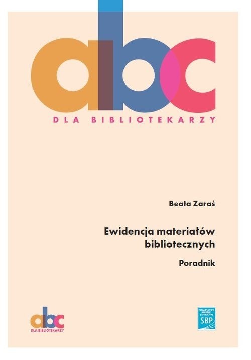 okładka Ewidencja materiałów bibliotecznych książka | Beata Zaraś