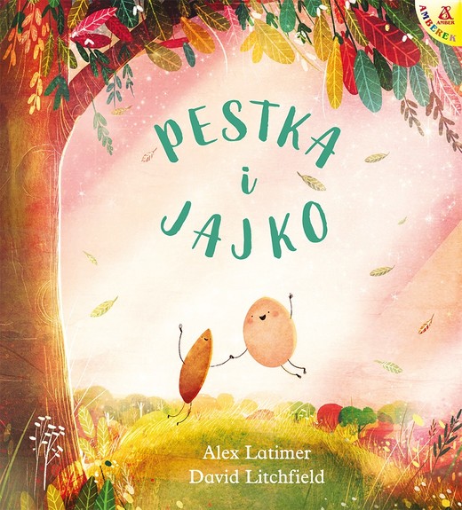 okładka Pestka i Jajko wyd. 2026 książka | Alex Latimer, Litchfield David