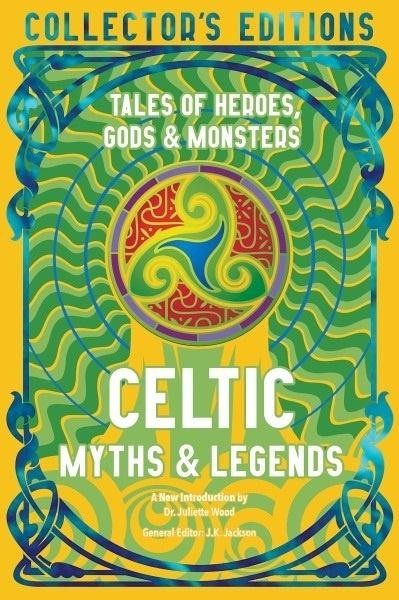 okładka Mity i legendy celtyckie/Celtic Myths & Legends książka | Juliette Wood