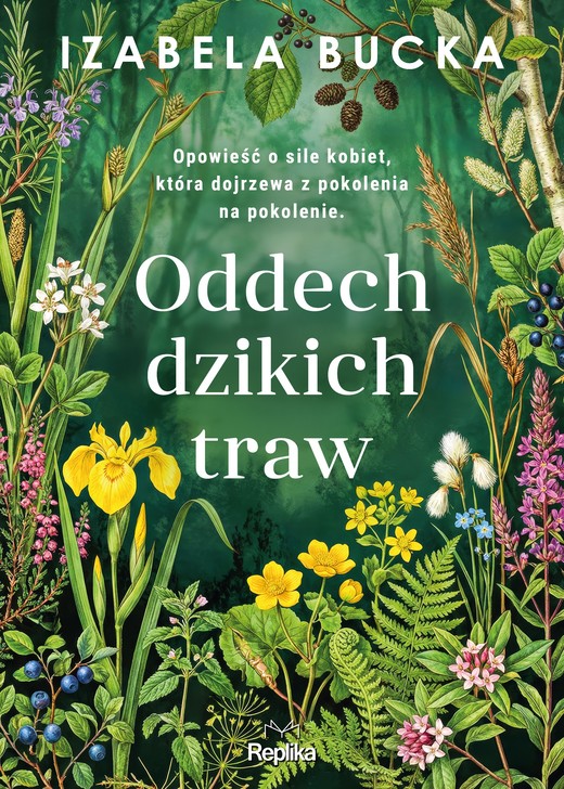 okładka Oddech dzikich traw książka | Izabela Bucka